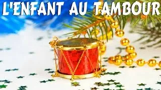 L'enfant au tambour - Chant de Noël avec orgue