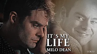 It´s My Life • Milo Dean