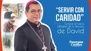 Nuevo Obispo de David - Monseñor Luis Saldaña Guerra (Conoce su vida)