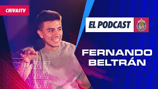 Fernando 'Nene' Beltrán en EL PODCAST DE CHIVAS 🎙️