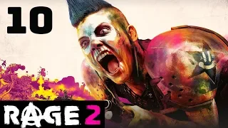 Rage 2. Ковчеги, автоколонны, ралли. Прохождение № 10.