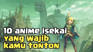 10 Rekomendasi Anime Isekai 2022 Yang Harus Kamu Tonton