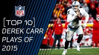 Top 10 Derek Carr Plays of 2015 | #TopTenTuesdays | NFL