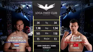 Jeff van GIERSBERGEN (The Jab) vs Kadir YILDIRIM (Terminatör)