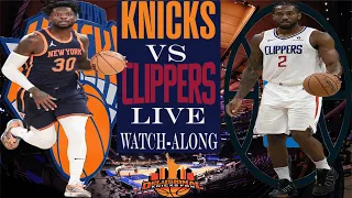 🔴LIVE -  New York Knicks VS  Los Angeles Clippers Watch along | During and post game Analysis | DKFN