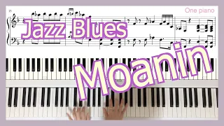 Moanin - Art Blakey solo piano ver. | arranged by Onepiano | jazz blues