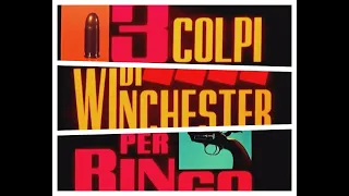 "3 colpi di Winchester per Ringo" 1966  main title - ending - Italian version