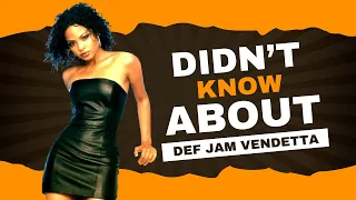 7 Things You Didn't Know About Def Jam Vendetta