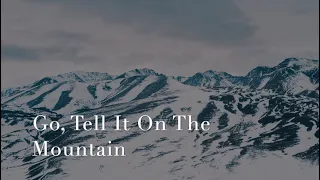 121 SDA Hymn - Go, Tell It On The Mountain (Singing w/ Lyrics)