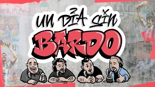 UN DÍA SIN BARDO - Episodio 22 - Con Pablo Carrozza