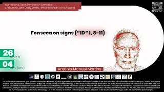 ⚘ Fonseca on signs („ID“ I, 8-11) ☀ António Manuel Martins