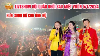 FULL LIVESHOW HỘI QUÁN NGÔI SAO MIỆT VƯỜN 5/1/2024: Khương Dừa hạnh phúc được hơn 3000 bà con ủng hộ