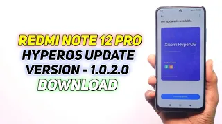 Redmi Note 12 Pro 4G HyperOS Update Version - 1.0.2.0 Download 🔥