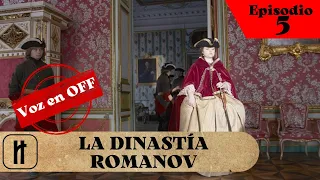 ¡Una serie única sobre la gran dinastía!¡Buena ACTUACIÓN de la serie! LA DINASTIA ROMANOV!Película 5