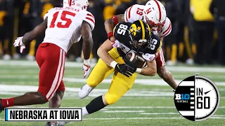 Nebraska at Iowa | Nov. 25, 2022 | B1G Football in 60