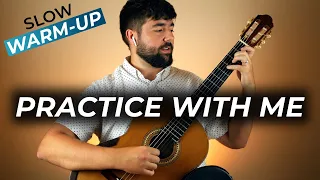 GUIDED GUITAR PRACTICE SESSION: Slow Warm-Up