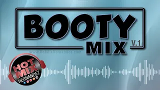 Booty Mix Vol. 1 by Hot Mix Hernandez