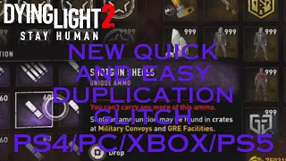 Dying Light 2 New! Duplication Glitch PS4/PC/XBOX/PS5 Quick and Easy Tutorial