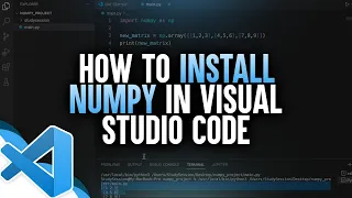 How To Install NumPy in Visual Studio Code (Mac)