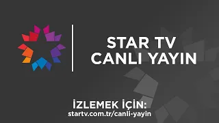 Star TV Canlı Yayın