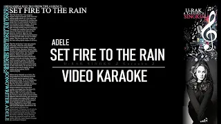 Set Fire To The Rain - Adele | Karaoke ♫