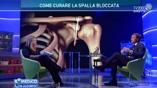 Il mio Medico - Come curare e riabilitare la spalla bloccata