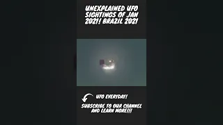 Unexplained UFO Sightings of Jan 2021! Mysterious UFO Caught On Tape | Brazil 2021 #Shorts