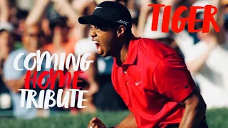 Tiger Woods Tribute | Coming Home