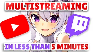 How to MultiStream in less than 5 minutes FOR FREE (simulcast to Youtube and Twitch)