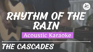 Rhythm Of The Rain - Acoustic Karaoke (Cascades)