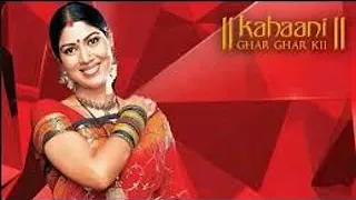 Kahaani Ghar Ghar Ki : tv serial song | title song | star plus