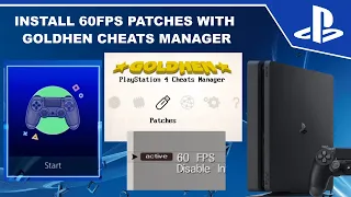 Easily install 60fps Patches on PS4 Games With GoldHEN v2.2.5b7 & Cheats Manager v1.0.0