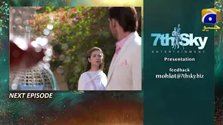 Mohlat Episode 12 Promo || Mohlat Episode 12 Teaser || Har Pal Geo || Top Pakistani Dramas