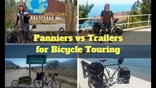 Panniers vs Trailers for Bicycle Touring - Are bicycle trailers or panniers better?