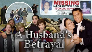 Scott Peterson:  A Husband's Betrayal | True Crime