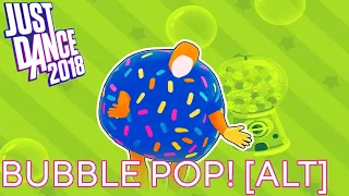 Bubble Pop! [ALTERNATE] - 5 Stars [MEGASTAR] - Just Dance Now for Android & iOS [Full Gameplay]