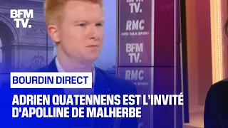 Adrien Quatennens face à Apolline de Malherbe en direct