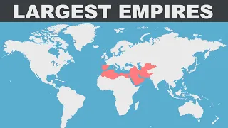 100 Largest Empires in History