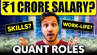 What are Quant Roles? | 1 Crore+ Fresher Salary |  | Skills | Work | Career Path | HFTs