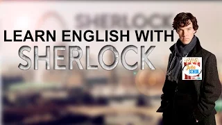 АНГЛИЙСКИЙ ПО СЕРИАЛАМ - Sherlock / ШЕРЛОК / Школа Джобса jobs school