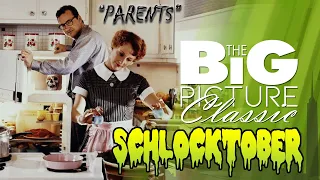 SCHLOCKTOBER 2018 - "PARENTS" (1989)