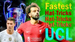 Fastest Hat-Tricks in UCL EVER