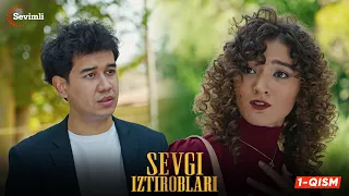 Sevgi iztiroblari 1-qism (milliy serial) | Севги изтироблари 1 қисм (миллий сериал)