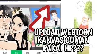 cara upload webtoon kanvas pakai HP!?