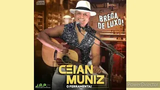 Ceian muniz cd brega de luxo 2020