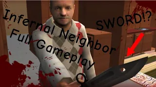 MY NEIGHBOR HAS A SWORD? Infernal Neighbor (Full Gameplay)