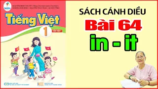 Tiếng Việt Lớp 1 SÁCH CÁNH DIỀU Bài 64 - Dạy Bé Học Bảng Chữ Cái Tiếng Việt