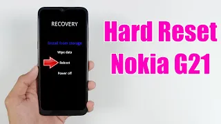 Hard Reset Nokia G21 | Factory Reset Remove Pattern/Lock/Password (How to Guide)