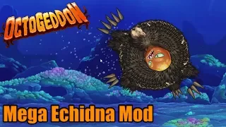 MEGA ECHIDNA MOD | OCTOGEDDON GAMEPLAY | OCTOGEDDON BOSS FIGHT