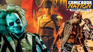 Furiosa: A Mad Max Saga Review & Beetlejuice 2 Trailer Breakdown (Comicbook Nation Episode 6x21)